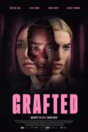 Grafted 2024 WEB-DL Hindi Dual Audio ORG Full Movie Download 1080p | 720p | 480p poster | Bolly4u Official
