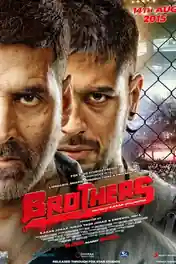 Brothers 2015 WEB-DL Hindi Full Movie Download 1080p | 720p | 480p poster | Bolly4u Official