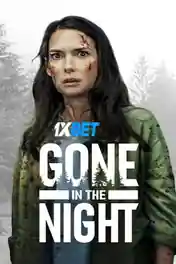 Gone in the Night 2022 WEB-Rip Telugu (Voice Over) Dual Audio 720p poster | Bolly4u Official