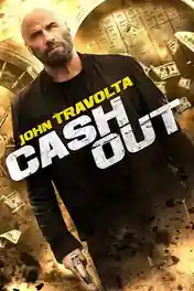 Cash Out 2024 WEB-DL Hindi Dual Audio ORG Full Movie Download 1080p | 720p | 480p poster | Bolly4u Official