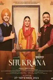 Shukrana 2024 WEB-DL Punjabi Full Movie Download 1080p | 720p | 480p poster | Bolly4u Official