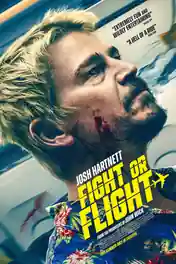 Fight Or Flight 2025 BluRay Hindi Dual Audio ORG Full Movie Download 1080p | 720p | 480p poster | Bolly4u Official