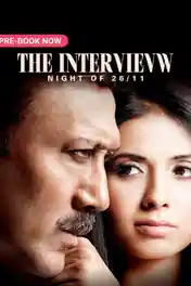 The Interview Night Of 26-11 2021 WEB-DL 350Mb Hindi Movie Download 480p poster | Bolly4u Official