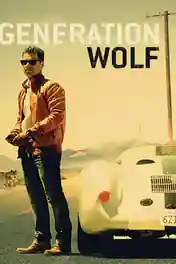 Generation Wolf 2016 WEB-DL 700MB Hindi Dual Audio 720p poster | Bolly4u Official