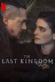The Last Kingdom 2022 WEB-DL Hindi Dual Audio S05 Complete Download poster | Bolly4u Official
