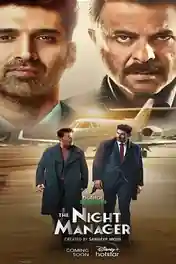 The Night Manager 2023 WEB-DL Hindi S01 Part 02 Complete Download 720p | 480p poster | Bolly4u Official