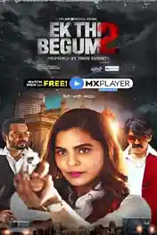 Ek Thi Begum 2021 WEB-DL 1.1GB Hindi S02 Download 480p poster | Bolly4u Official
