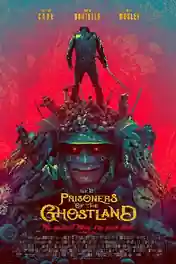 Prisoners Of The Ghostland 2021 WEB-DL 400Mb Hindi Fan Dub Dual Audio 480p poster | Bolly4u Official