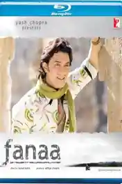 Fanaa 2006 BluRay 1.2GB Hindi Movie Download 720p poster | Bolly4u Official