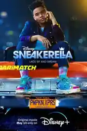 Sneakerella 2022 WEB-HD 750MB Hindi (Voice Over) Dual Audio 720p poster | Bolly4u Official