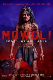 Mowgli Legend of The Jungle 2018 WEB-DL 999Mb Hindi Dual Audio 720p poster | Bolly4u Official