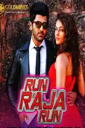 Run Raja Run 2019 HDRip 300MB Hindi Dubbed 480p poster | Bolly4u Official