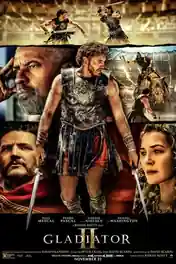 Gladiator II 2024 WEB-DL Hindi Dual Audio ORG Full Movie Download 1080p | 720p | 480p poster | Bolly4u Official