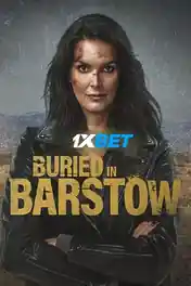 Buried in Barstow 2022 WEB-HD Tamil (Voice Over) Dual Audio 720p poster | Bolly4u Official