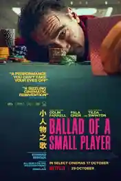 Ballad of a Small Player 2025 WEb HDRip English Full Movie Download 720p | 480p poster | Bolly4u Official