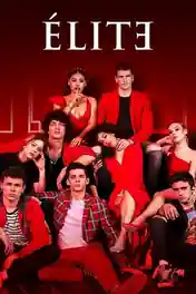 Elite 2023 WEB-DL Hindi Dual Audio ORG S07 Complete Download 720p | 480p poster | Bolly4u Official
