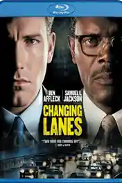 Changing Lanes 2002 BRRip 300MB Hindi Dual Audio 480p poster | Bolly4u Official