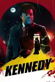 Kennedy 2023 WEB-DL Hindi Dubbed ORG Full Movie Download 1080p | 720p | 480p poster | Bolly4u Official