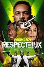 Respect the Jux 2022 WEB-HD 1GB Hindi (Voice Over) Dual Audio 720p poster | Bolly4u Official