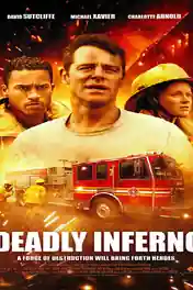 Deadly Inferno 2016 HDRip 1GB Hindi Dual Audio 720p poster | Bolly4u Official