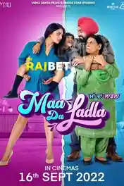 Maa Da Ladla 2022 HDCAM Telugu (Voice Over) Dual Audio 720p poster | Bolly4u Official
