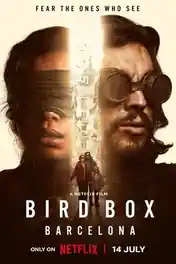 Bird Box Barcelona 2023 WEB-DL Hindi Dual Audio ORG Full Movie Download 1080p | 720p | 480p poster | Bolly4u Official