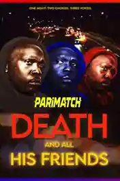 Death and All His Friends 2021 WEB-Rip Hindi (Voice Over) Dual Audio 720p poster | Bolly4u Official