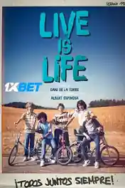 Live is Life 2021 WEB-HD Telugu (Voice Over) Dual Audio 720p poster | Bolly4u Official