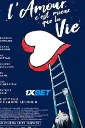 LAmour cest mieux que la vie 2022 HDCAM 1GB Hindi (Voice Over) Dual Audio 720p poster | Bolly4u Official