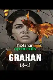 Grahan 2021 WEB-DL 1.6Gb Hindi S01 Complete Download 720p poster | Bolly4u Official