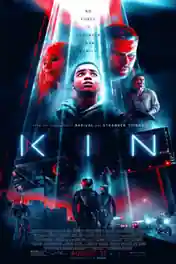 Kin 2018 HDRip 800Mb Full English Movie Download 720p ESub poster | Bolly4u Official