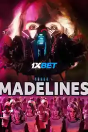 Madelines 2022 WEB-HD 750MB Bengali (Voice Over) Dual Audio 720p poster | Bolly4u Official