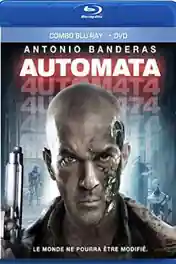 Automata 2014 BluRay 850MB Hindi Dual Audio 720p poster | Bolly4u Official
