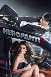 Heropanti 2 2022 WEB-DL Hindi Movie Download 1080p | 720p | 480p poster | Bolly4u Official