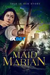 The Adventures of Maid Marian 2022 WEB-HD Bengali (Voice Over) Dual Audio 720p poster | Bolly4u Official