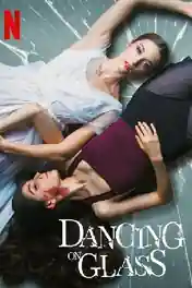 Dancing on Glass 2022 WEB-DL Hindi Dual Audio ORG 720p 480p Download poster | Bolly4u Official
