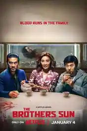 The Brothers Sun 2024 WEB-DL Hindi Dual Audio ORG S01 Complete Download 720p | 480p poster | Bolly4u Official