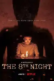 The 8th Night 2021 WEB-DL 900Mb Hindi Dual Audio ORG 720p poster | Bolly4u Official