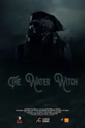 The Water Witch 2019 WEB-DL Hindi Dual Audio Full Movie Download 720p | 480p poster | Bolly4u Official