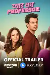 Pyar Ka Professor 2025 WEB-DL Hindi S01 Complete Download 720p | 480p poster | Bolly4u Official