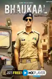 Bhaukaal 2022 WEB-DL 950MB Hindi S02 Download 480p poster | Bolly4u Official