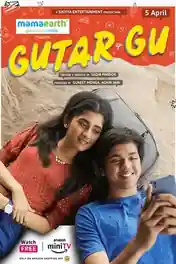 Gutar Gu 2023 WEB-DL Hindi S01 Complete Download 720p | 480p poster | Bolly4u Official