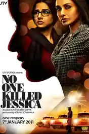 No One Killed Jessica 2011 WEB-DL 1.1GB Hindi Movie Download 720p poster | Bolly4u Official