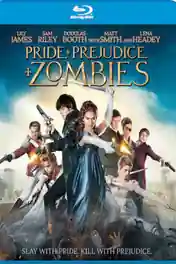 Pride and Prejudice and Zombies 2016 BRRip 900Mb Hindi Dual Audio 720p poster | Bolly4u Official