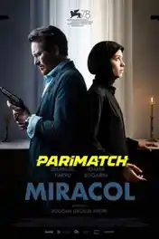 Miracol 2021 CAM-Rip Hindi (Voice Over) Dual Audio 720p poster | Bolly4u Official