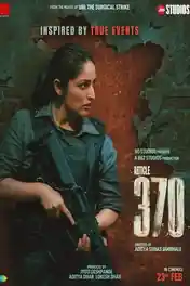 Article 370 2024 WEB-DL Hindi Full Movie Download 1080p | 720p | 480p poster | Bolly4u Official