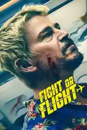 Fight or Flight 2024 WEB-DL Hindi Dual Audio ORG Full Movie Download 1080p | 720p | 480p poster | Bolly4u Official
