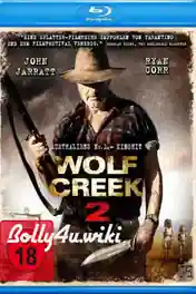 Wolf Creek 2 2013 BRRip 350MB Hindi Dual Audio 480p poster | Bolly4u Official