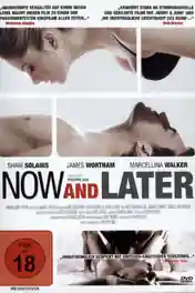 Now And Later 2009 BluRay 300Mb Hindi Dual Audio 480p poster | Bolly4u Official