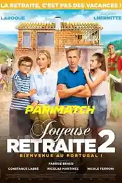 Joyeuse retraite! 2 2022 WEB-Rip Bengali (Voice Over) Dual Audio 720p poster | Bolly4u Official
